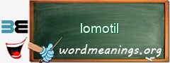 WordMeaning blackboard for lomotil